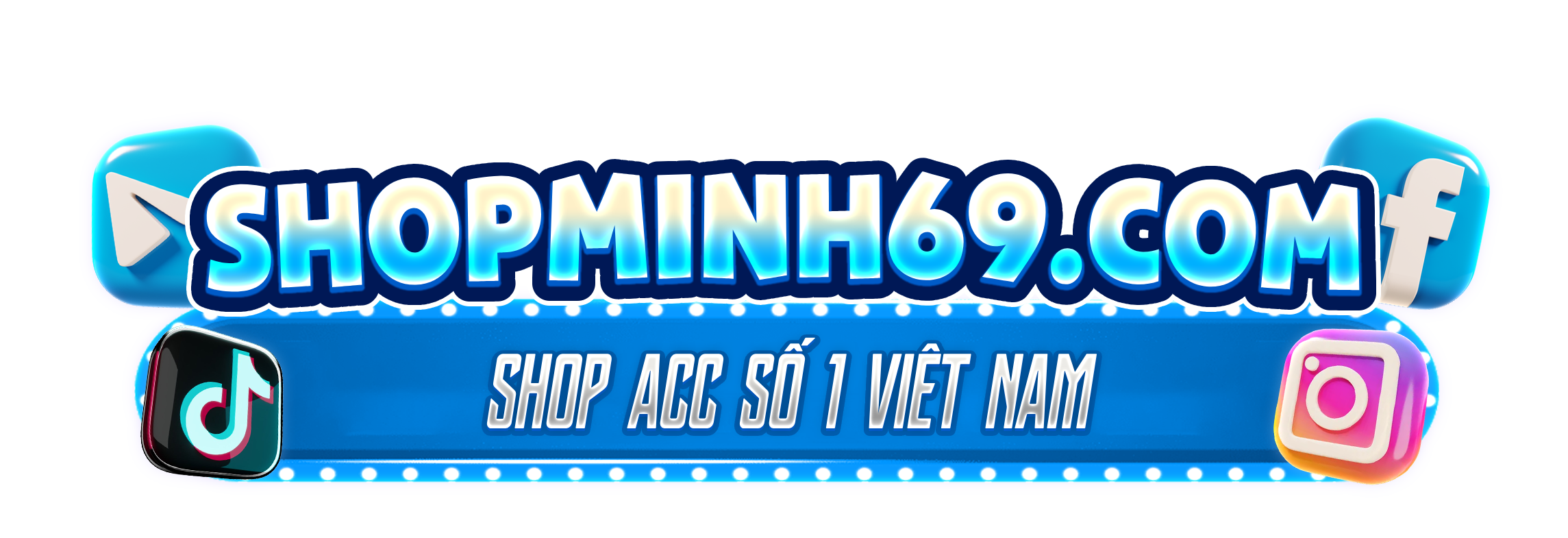ShopMinh69.Com | Shop acc số 1 Việt Nam